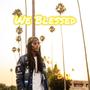 We Blessed (Explicit)