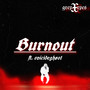 Burnout (Explicit)