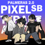 Palmeras 2.0 (Explicit)