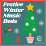 Festive Winter Music Beds