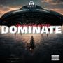 Dominate (Explicit)