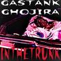 INTHETRUNK (feat. GASTANK & Ghojira) [Explicit]