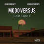 Modo Versus Beat Tape 1