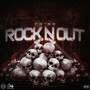 Rock N Out (Explicit)