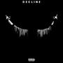 DECLINE (Explicit)