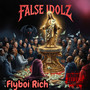 False Idolz (Explicit)