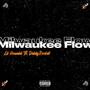 Milwaukee Flow (feat. Lil Houndd) [Explicit]