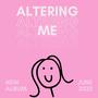 Altering me (feat. Kane beats)
