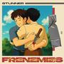 Frenemies (Explicit)