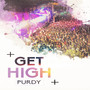 Get High