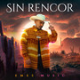 Sin Rencor