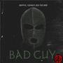 Bad Guy (feat. Red Da Boss & Y.P) [Explicit]