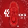 42 (feat. Lingo) [Explicit]