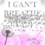 I Can't Breathe (feat. Ver'na)