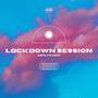 Lockdown Session (feat. Ashlyn Mae)