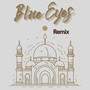 Blue Eyes (Remix)