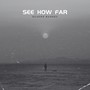 See How Far (Cover)