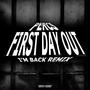 First Day Out (Explicit)