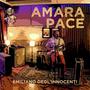 Amara Pace (feat. Rick Landi, Carlo Romagnoli & Enrico Cecconi)