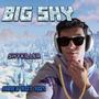 BIG SHY (Explicit)