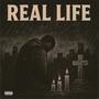 Real Life (Explicit)