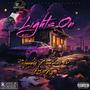 Lights On (feat. 187Ky) [Explicit]