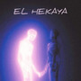 EL HEKAYA