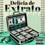 Delícia de Extrato (Explicit)