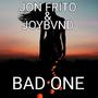 Bad One (feat. joy band) [Explicit]