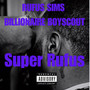 Super Rufus (Explicit)