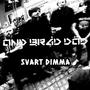 Svart dimma (Explicit)