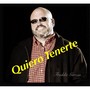 Quiero Tenerte (feat. Gamalier Reyes)