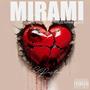 Mirami (feat. Naima Blood) [Explicit]