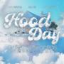 HOOD DAY (feat. Jblink & John Street) [Explicit]