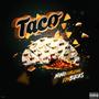Taco (feat. EPK Bucks) [Explicit]