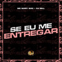 Se Eu Me Entregar (Explicit)