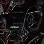 BEEN THERE DONE THAT (Deluxe) [Explicit]