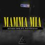 Mamma Mia (feat. Sxntixgo) [Explicit]