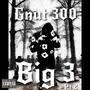 Big 3 Pt. 2 (Explicit)