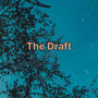 The Draft (Explicit)