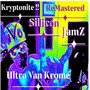 Kryptonite (Sillicon Jamz) [Remastered]