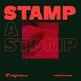 Stamp a Stomp (Explicit)