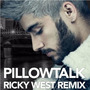 Pillowtalk (Ricky West Bootleg)