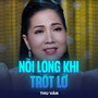 Nỗi Lòng Khi Trót Lỡ