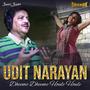 Dheeme Dheeme Houle, Houle (Udit Narayan)