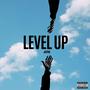 Level Up (feat. Abn Brody, JayVon, Tandy & Freqq) [Explicit]