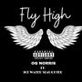 Fly High (feat. Ice water Slaughter) [Explicit]