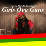 Girls Ova Guns (Explicit)