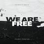 WE ARE FREE (feat. ANELE M)