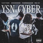 YSN CYBER (feat. Tjayy5ss, Wickedone & 912 AY) [Explicit]